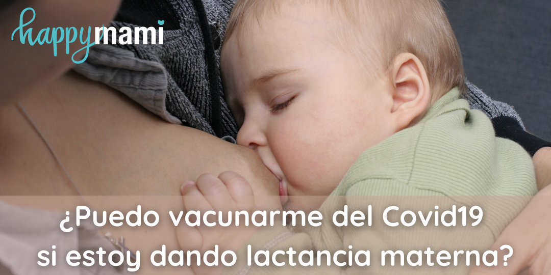 vacuna del covid lactancia materna